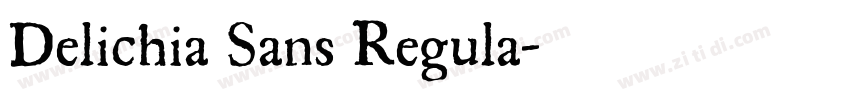 Delichia Sans Regula字体转换